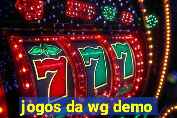 jogos da wg demo